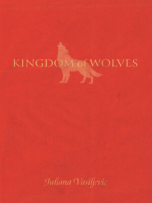 cover image of Kingdom of Wolves